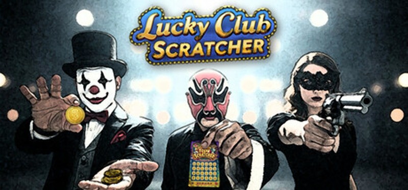 幸运俱乐部：刮刮乐|Lukcy Club:Scratcher Image