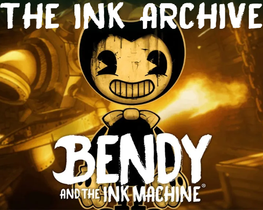 BATIM: The Ink Archive (Old versions + deleted fangames reupload) Image