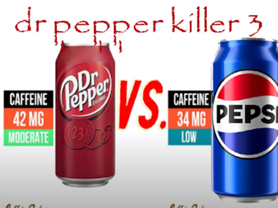 Dr. Pepper Killer Collection Image