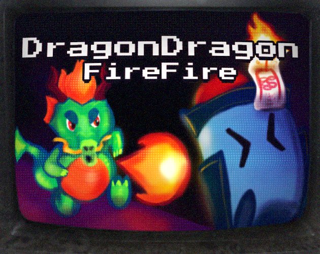 Games like Dragon Dragon Fire Fire