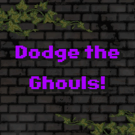 Dodge The Ghouls! Game Cover