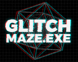 Glitch Maze.exe Image