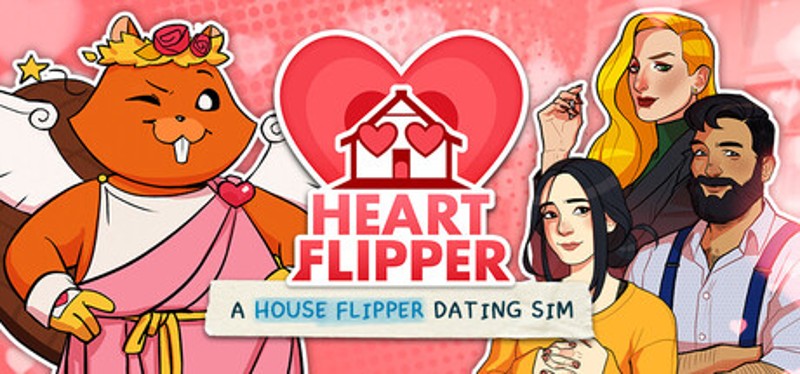 Heart Flipper: A House Flipper Dating Sim Image
