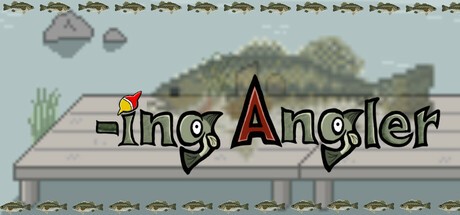 Games like -ing Angler