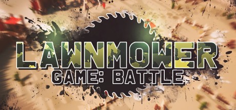 Games like Lawnmower Game: Battle
