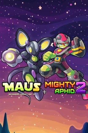M.A.U.S + Mighty Aphid 2 Image