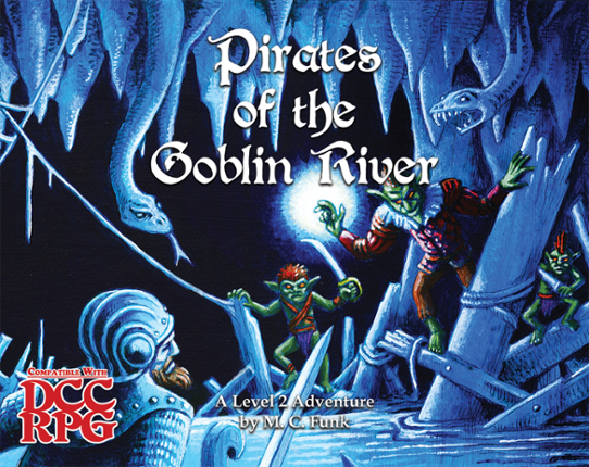 Pirates of the Goblin River - Level 2 DCC Adventure Image
