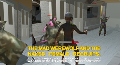 THE MAD WEREWOLF AND THE NAKED FEMALE RECRUITS2 Image