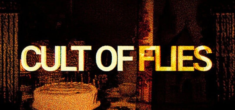 CULT OF FLIES Image