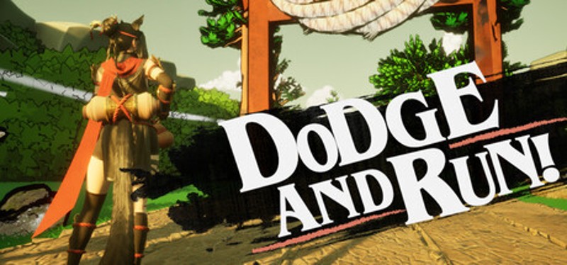 DODGE-AND-RUN! Image