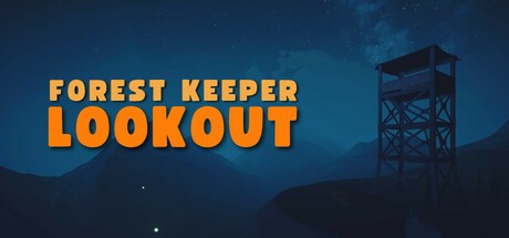 Games like Forest Keeper Lookout