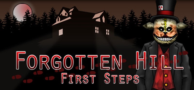 Forgotten Hill First Steps Image