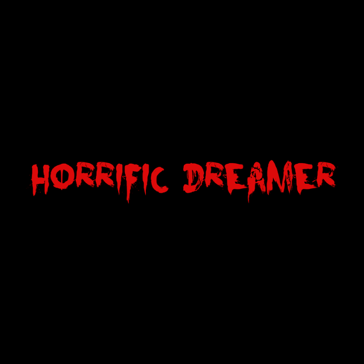 Games like Horrific Dreamer