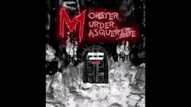 Monster, Murder, Masquerade Image