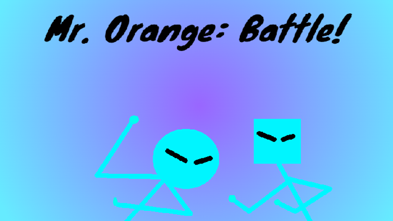 Games like Mr. Orange: Battle!