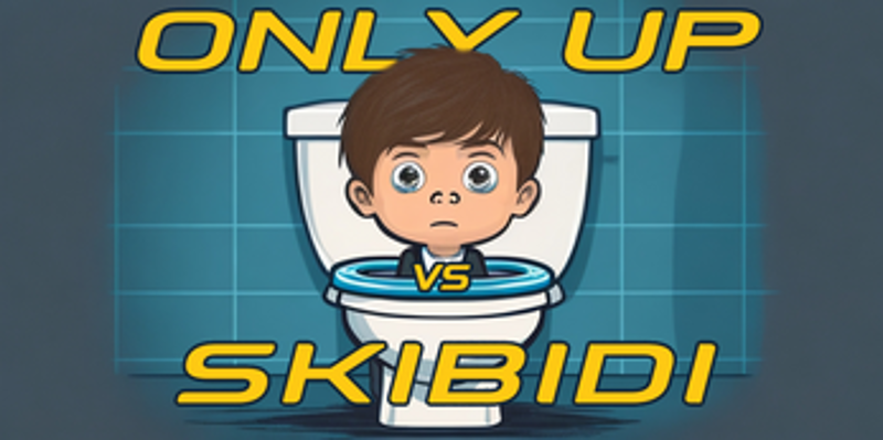 Only UP! VS Skibidi Toilet Image