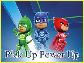 PJ Masks Pick Up Power Up Image