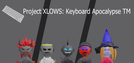 Games like Project XLOWS - Keyboard Apocalypse TM