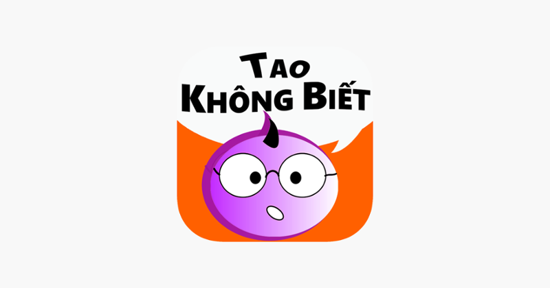 Tao Không Biết Game Cover