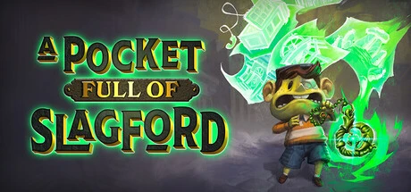Games like A Pocket Full of Slagford