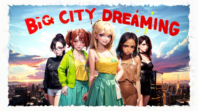 Big City Dreaming screenshot