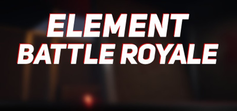 Element Battle Royale Image