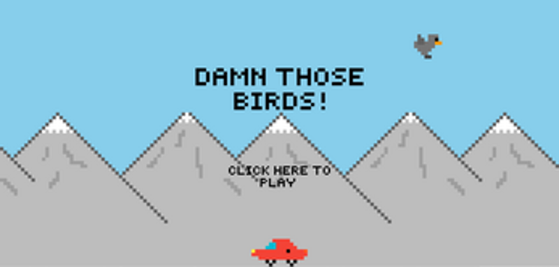 Damn Those Birds! Image