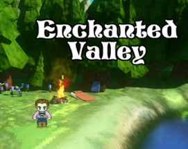 Enchanted Valley Image