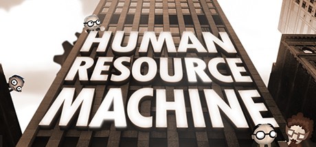 Games like Human Resource Machine