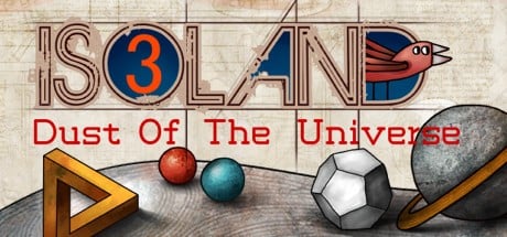 Games like ISOLAND3: Dust of the Universe