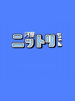 Games like Kappa Nittori-chan