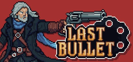 Games like Last Bullet