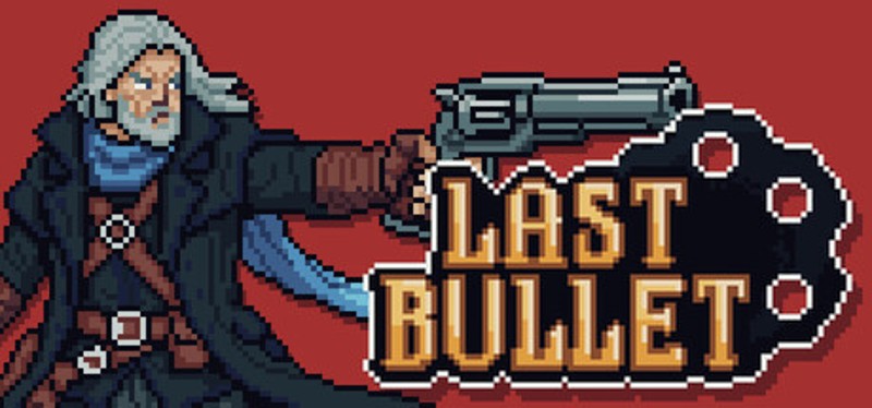 Last Bullet Image
