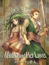 Medusa and Her Lover Image