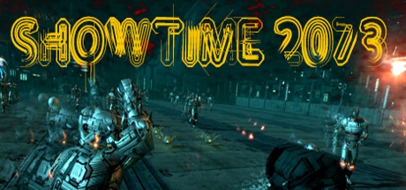 SHOWTIME 2073 Game Cover