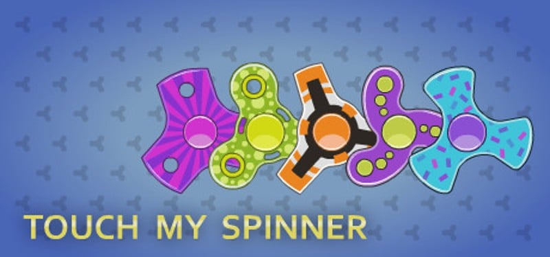 Touch My Spinner Game Cover