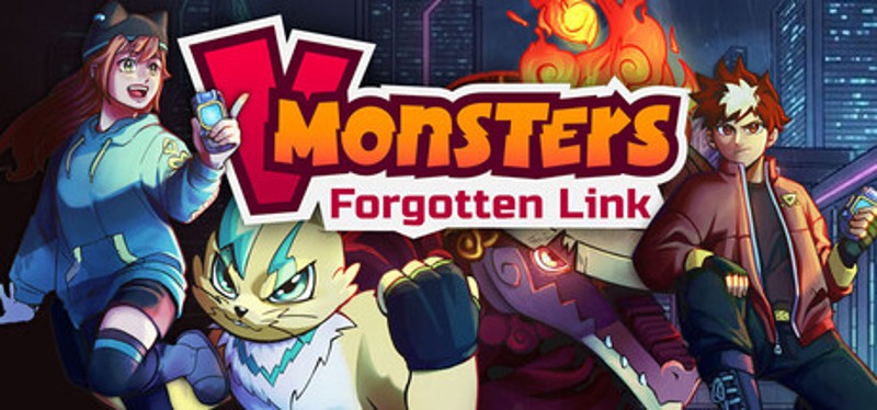 V-Monsters Forgotten Link Image