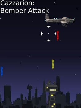 Games like Cazzarion: Bomber Attack