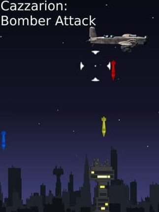 Cazzarion: Bomber Attack Image