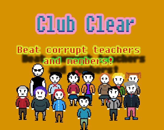 Games like Club Clear- a Totally(!) Normal Day at School