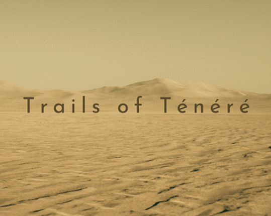 Trails Of Ténéré Image