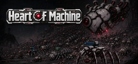 Games like Heart Of Machine