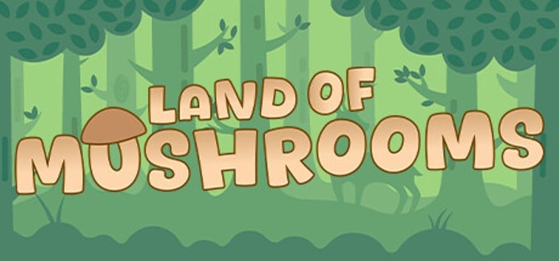 Land of Mushrooms Game Cover