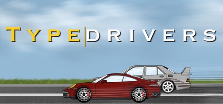 Games like Type Drivers