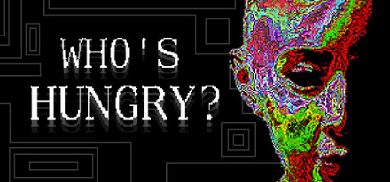 Who's Hungry? Image