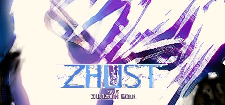 Games like Zhust: The Illusion Soul