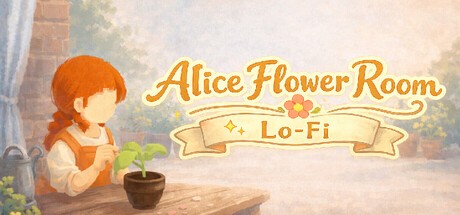 Games like Alice Flower Room: Lo-Fi