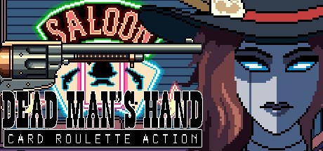 Games like Dead Man's Hand: Card Roulette Action