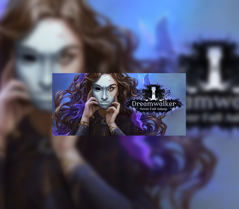 Games like Dreamwalker: Never Fall Asleep