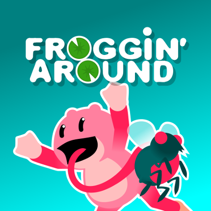 FROGGIN' AROUND Image